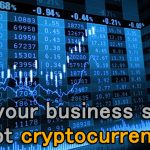 Why your business should accept cryptocurrency