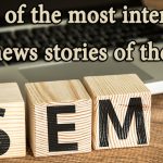 Six of the most interesting SEM news stories of the week