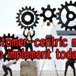 5 customer-centric metrics to implement today