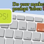 Do your marketing emails prompt 'inbox blindness'?