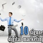 10 signs you're a digital marketing expert