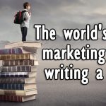 The world's best marketing tool: writing a book