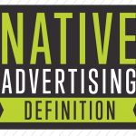 Native advertising: what you need to know